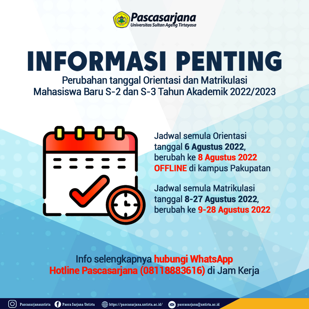 Perubahan Tanggal Orientasi dan Matrikulasi Untuk Mahasiswa Baru Pascasarjana Untirta 2022/2023